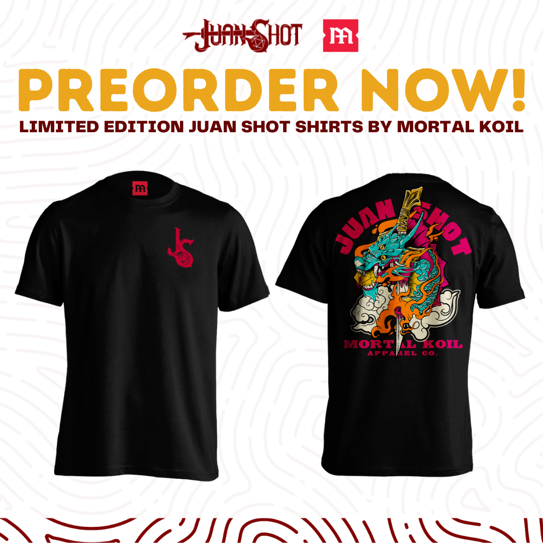 PREORDER Mortal Koil Juan Shot shirt EXCLUSIVE LIMITED EDITION!